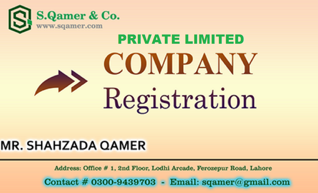 Company Registration Procedure in Pakistan